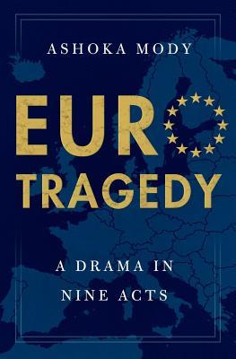 EuroTragedy: A Drama in Nine Acts